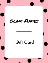 An electronic gift card from Glam Fumes with a pink background and black polka dots. The card has the brand name 'Glam Fumes' written on it and is labeled as a gift card.